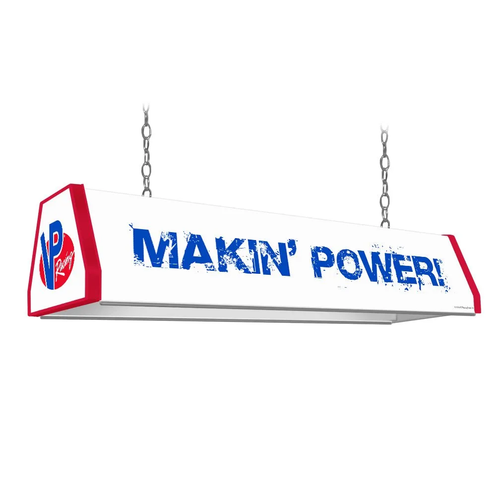 VP Racing Fuels: Makin' Power - Standard Pool Table Light