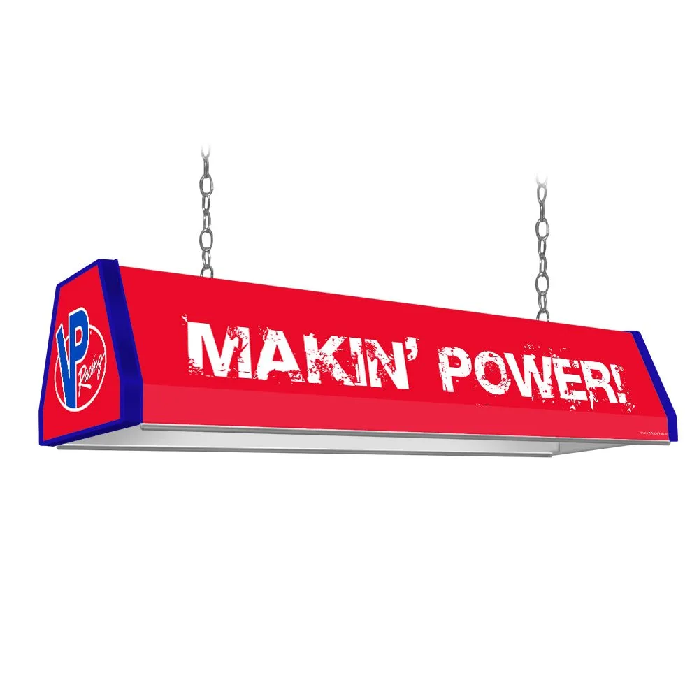 VP Racing Fuels: Makin' Power - Standard Pool Table Light
